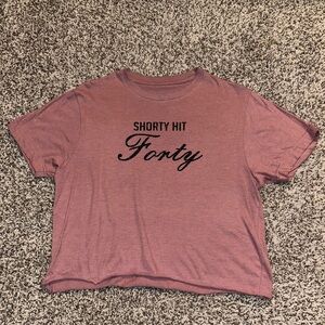 Custom Pink Graphic T-Shirt “Shorty Hit Forty”